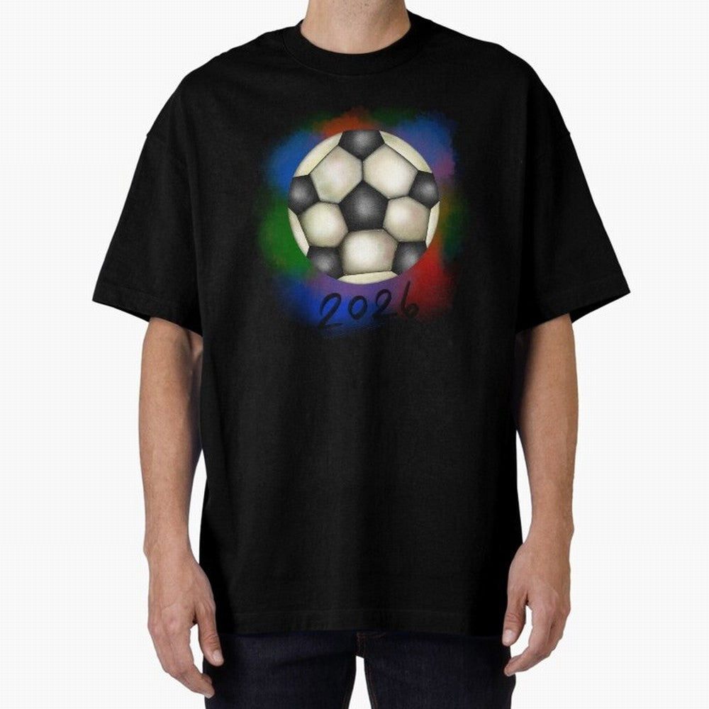 Football soccer Oversized T-Shirt Bring Global Tournament Vibes to FIFA World Cup 2026 USA Canada Mexico Connected to Haaland, England, France and Netherlands Energy, Championship Spirit, Famous Goals, Roaring Crowds and International Football