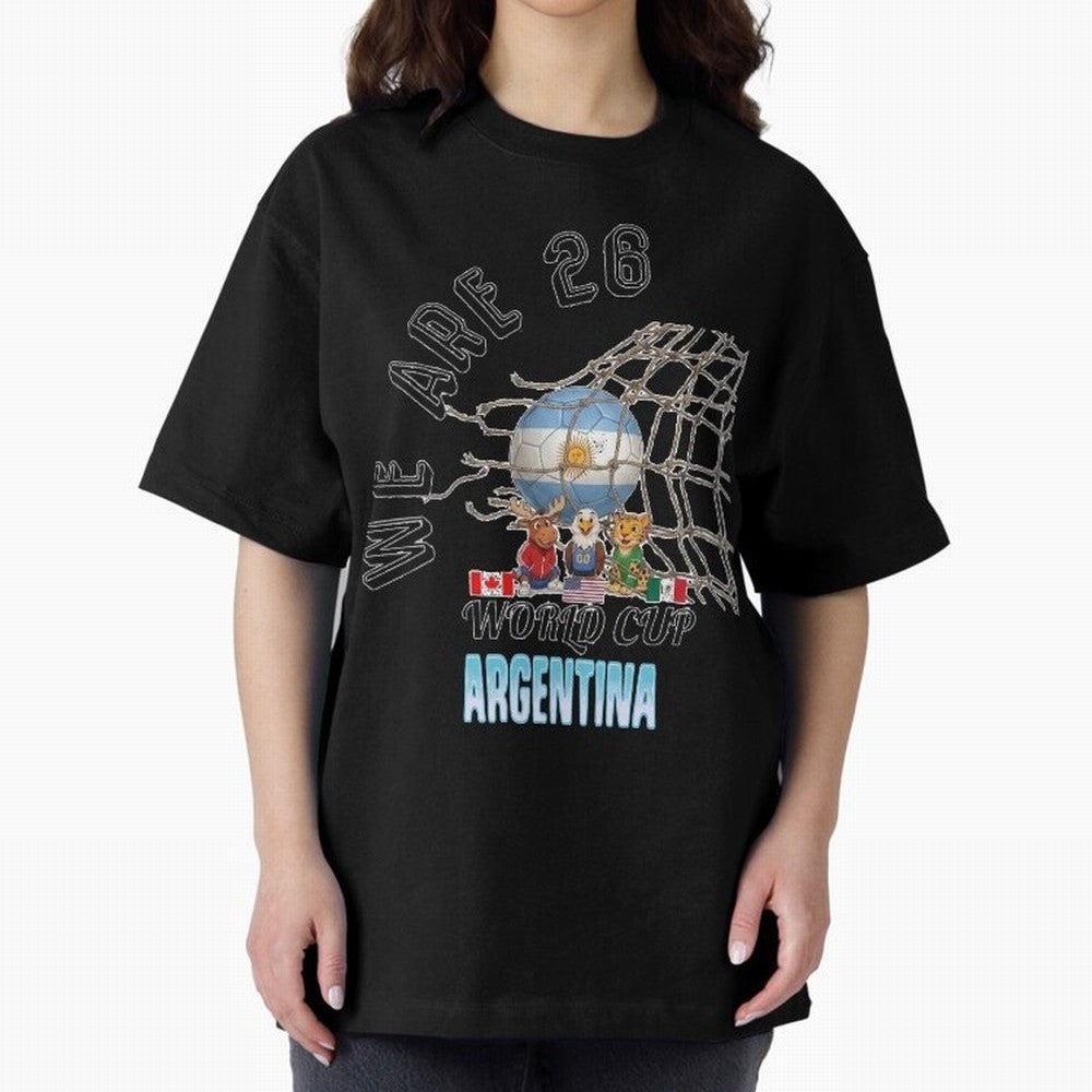 World Cup 26 - Argentina Oversized T-Shirt Show Your Love for FIFA World Cup 2026 USA Canada Mexico Highlighting CR7 and Messi, Argentina and Brazil Energy, Football Festival Excitement, Trophy Ambitions, Country Rivalries and Star Player Buzz;