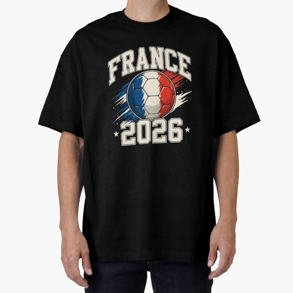 France 2026 World Cup for Football Fans and Teams Oversized T-Shirt Relive Match Day Hype around FIFA World Cup 2026 USA Canada Mexico, Mbappe, Brazil, Stadium Chants, National Pride, Trophy Dreams and Unforgettable Football Memories; Created for