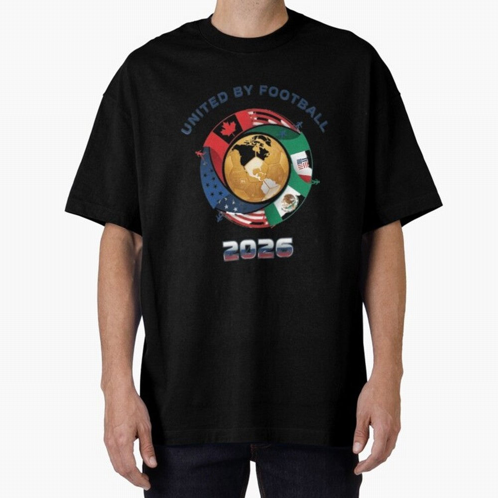 United By Football 2026 Oversized T-Shirt Celebrate the Magic of the FIFA World Cup 2026 USA Canada Mexico Journey through Mbappe and Neymar Highlights, France and Portugal Pride, Football Passion, Legendary Performances, Festival Vibes and