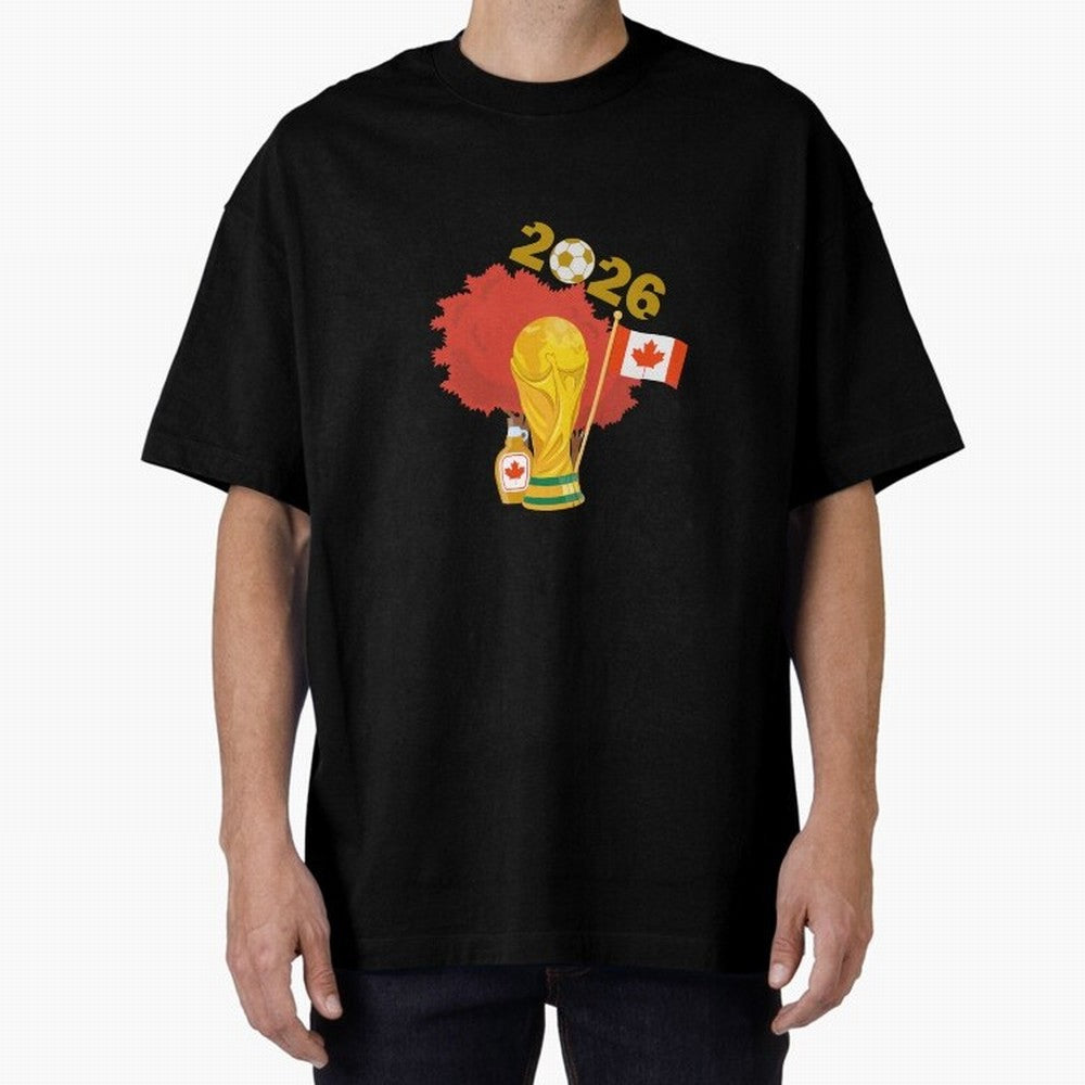 Canada 2026 Football Championship Golden Oversized T-Shirt Relive Global Football Passion for FIFA World Cup 2026, Filled with Mbappe, Germany, Retro Football Energy, Iconic Rivalries, Trophy Chase Drama and Stadium Atmosphere; Great for Watch