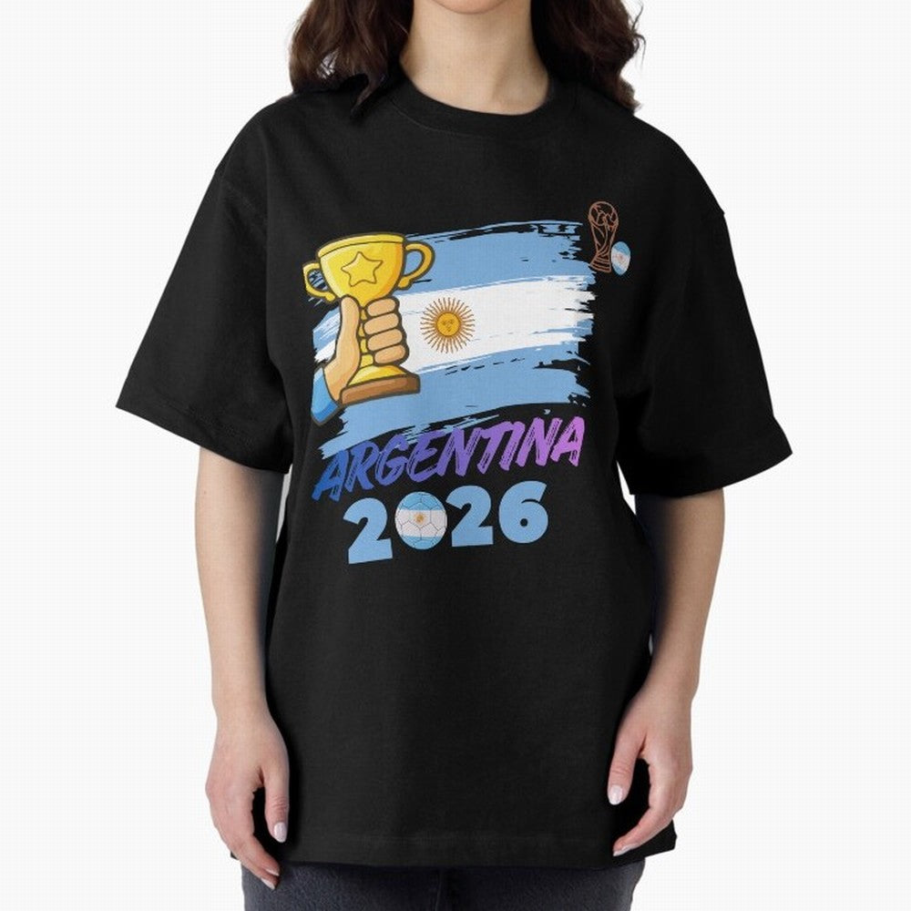 Argentina world cup design Oversized T-Shirt Support the Legends of FIFA World Cup 2026 USA Canada Mexico Highlighting Haaland and Mbappe, England and Germany Energy, Football History, Final Match Energy, Crowd Noise and Once in a Lifetime Moments;
