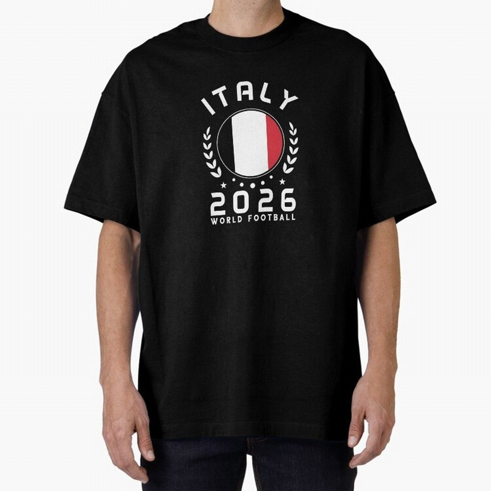 World Cup 2026 Italy Football Fan Italian Supporter T-Shirt_88563599 Oversized T-Shirt Bring World Football Passion into the FIFA World Cup 2026 Journey through Neymar, Haaland and Cristiano Ronaldo Highlights, Germany Pride, Fan Favorite Moments,