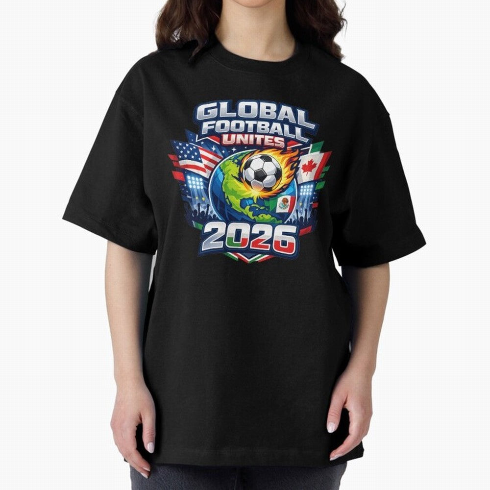 Global Football Unites 2026 USA Canada Mexico Oversized T-Shirt Carry National Pride through FIFA World Cup 2026 for Fans of Cristiano Ronaldo, Haaland and CR7 and Argentina and Brazil, Bringing Football History, Final Match Energy, Crowd Noise and