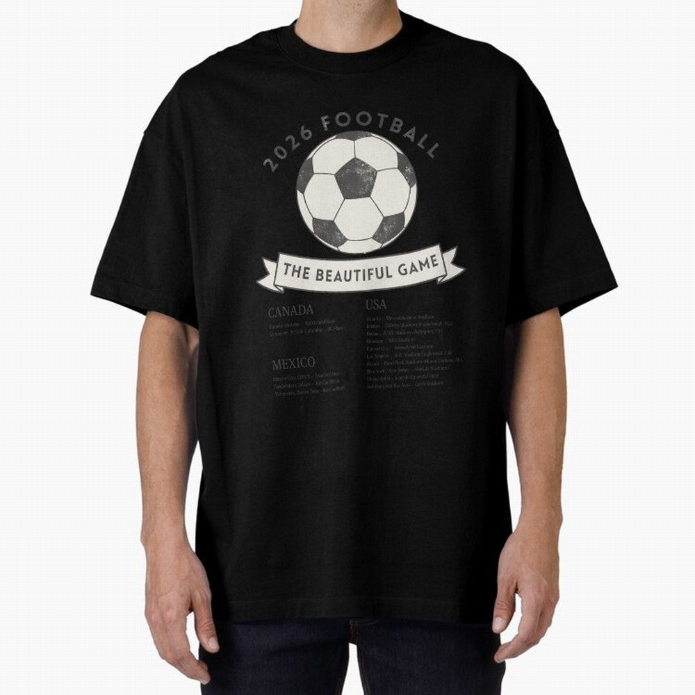 2026 Football Soccer Host Cities Beautiful Game Oversized T-Shirt Show Support during FIFA World Cup 2026 USA Canada Mexico for Fans of Haaland and Germany, Bringing Football Festival Excitement, Trophy Ambitions, Country Rivalries and Star Player