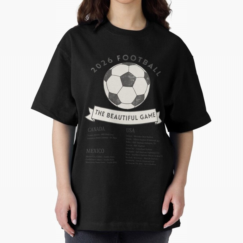 2026 Football Soccer Host Cities Beautiful Game Oversized T-Shirt Show Support during FIFA World Cup 2026 USA Canada Mexico for Fans of Haaland and Germany, Bringing Football Festival Excitement, Trophy Ambitions, Country Rivalries and Star Player