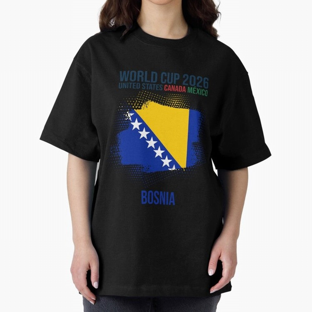 BOSNIA WORLD CUP 2026 Oversized T-Shirt Embrace the FIFA World Cup 2026 Group Stage Journey through Cristiano Ronaldo, Haaland and CR7 Highlights, Brazil Pride, Championship Spirit, Famous Goals, Roaring Crowds and International Football Unity;