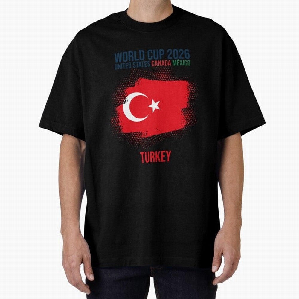 TURKEY WORLD CUP 2026 Oversized T-Shirt Join the Global Buzz around Match Day Hype around FIFA World Cup 2026, Mbappe, England, France and Netherlands, Retro Football Energy, Iconic Rivalries, Trophy Chase Drama and Stadium Atmosphere; Ideal for