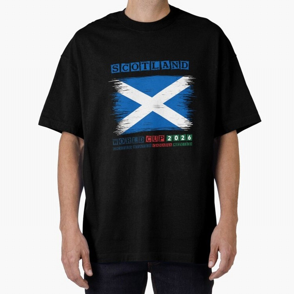 SCOTLAND WORLD CUP 2026 Oversized T-Shirt Support Your Favorite Stars during the FIFA World Cup 2026 USA Canada Mexico Journey through Messi, Neymar and Mbappe Highlights, Argentina, France and Brazil Pride, Vintage Soccer Flavor, Modern Football