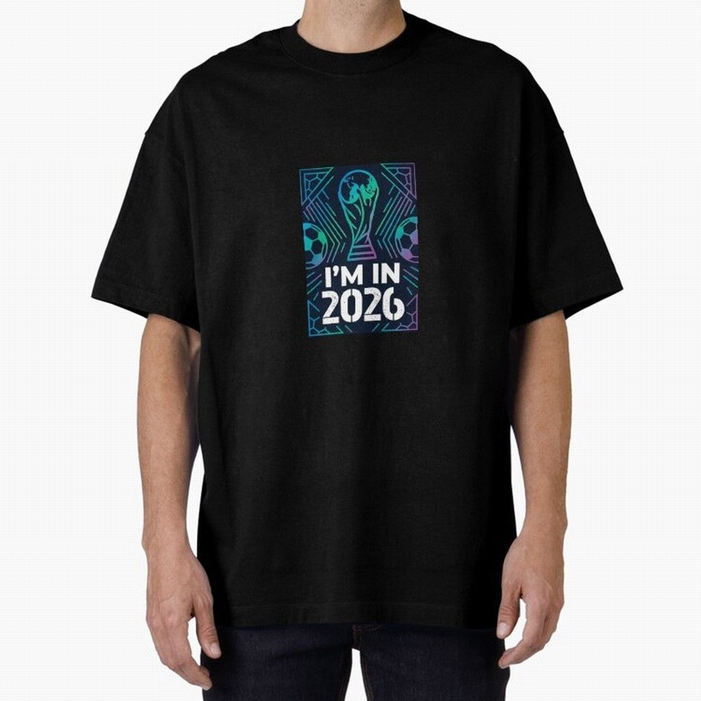 World Cup 2026 Oversized T-Shirt Share Match Day Hype around FIFA World Cup 2026 Group Stage, Messi, CR7 and Mbappe, Brazil, Portugal and Argentina, Champion Mindset, Group Stage Buzz, Knockout Tension and Passionate Fan Culture; Perfect for People