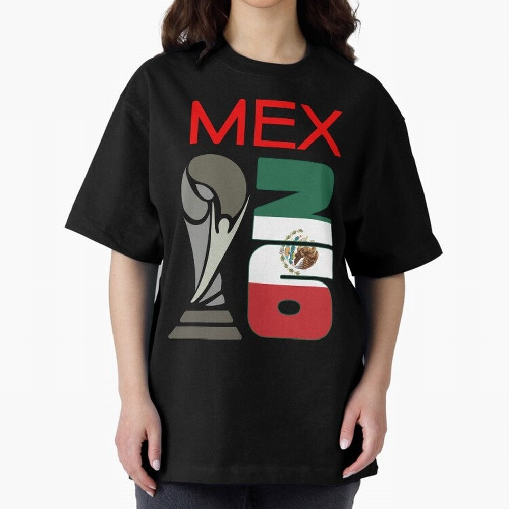 Mexico 2026 Soccer World Cup Trophy Mexican Flag Design Oversized T-Shirt Bring Trophy Dreams to FIFA World Cup 2026 USA Canada Mexico Centered on Mbappe, Brazil, Portugal and Argentina Energy, Stadium Chants, National Pride, Trophy Dreams and