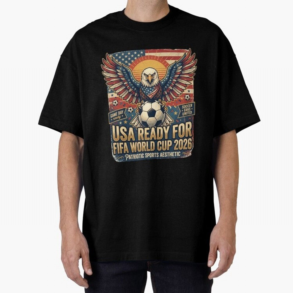 SA FIFA World Cup 2026 Soccer Pride Design For American Football Fans Oversized T-Shirt Make Game Day About FIFA World Cup 2026 Group Stage Connected to Cristiano Ronaldo, Haaland and CR7, France Energy, Fan Favorite Moments, National Team Passion,