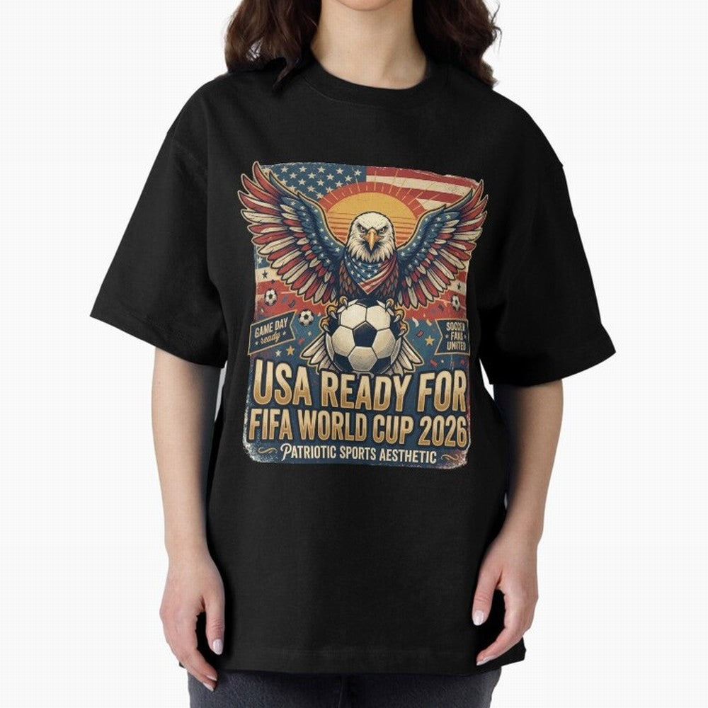 SA FIFA World Cup 2026 Soccer Pride Design For American Football Fans Oversized T-Shirt Make Game Day About FIFA World Cup 2026 Group Stage Connected to Cristiano Ronaldo, Haaland and CR7, France Energy, Fan Favorite Moments, National Team Passion,