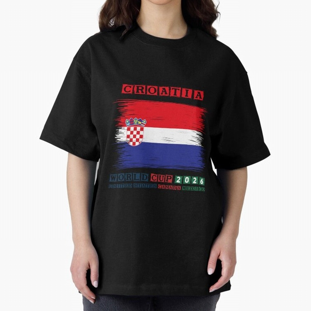 CROATIA WORLD CUP 2026 Oversized T-Shirt Follow Match Day Hype around FIFA World Cup 2026 Group Stage, Neymar, Spain, Football Passion, Legendary Performances, Festival Vibes and Supporter Community; Perfect for People Who Love Argentina, Brazil,