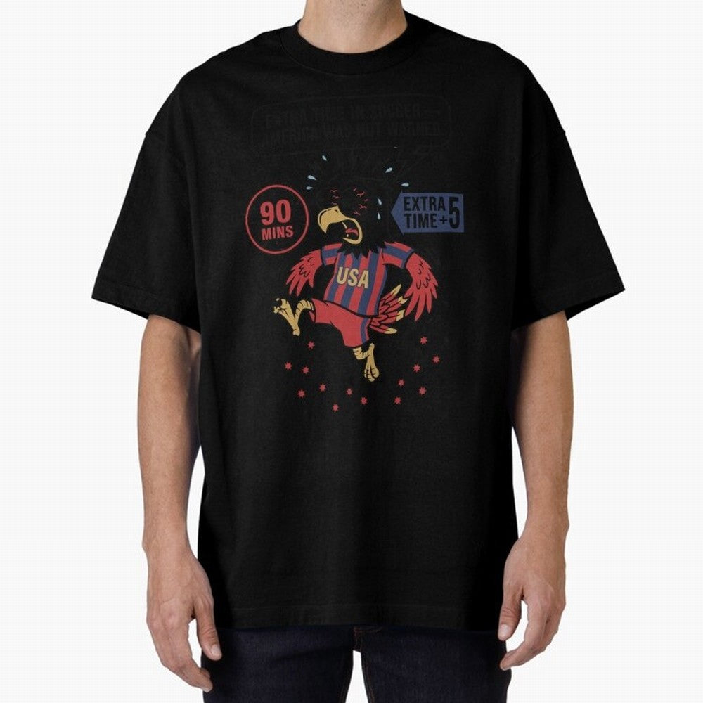 Extra Time ¡ª America Was Not Warned V1 Oversized T-Shirt Represent the Passion of Global Football Passion for FIFA World Cup 2026 USA Canada Mexico, Connected to Messi, Neymar and Mbappe, Spain and Netherlands, Stadium Chants, National Pride,