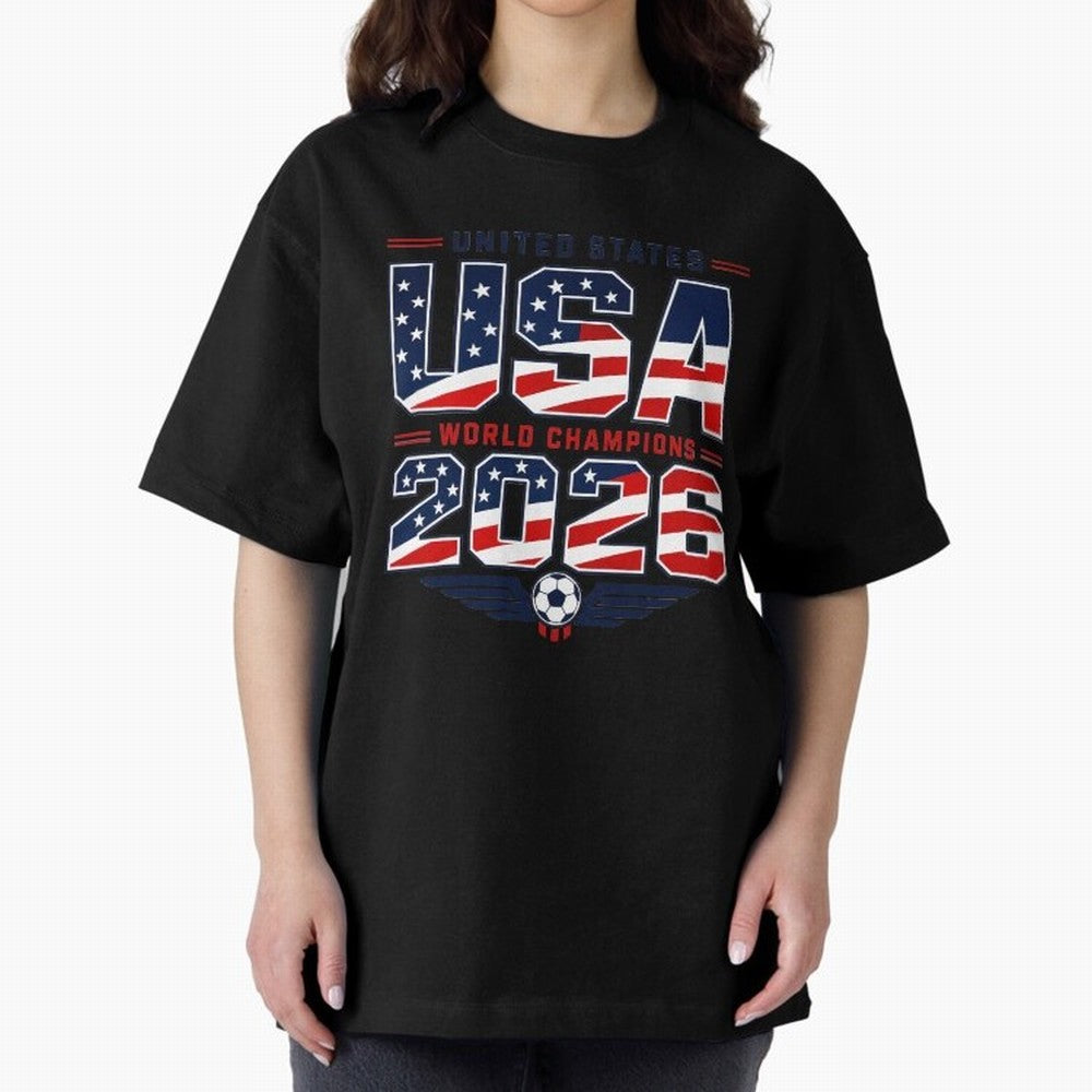 USA World Champions 2026 ¨C Patriotic Soccer Fan Shirt Oversized T-Shirt Turn Every Weekend Toward the FIFA World Cup 2026 Journey through Mbappe and Neymar Highlights, Portugal, Spain and Germany Pride, Game Day Rituals, Football Legends, Country