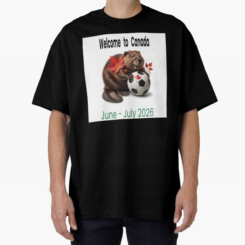 Welcome to Canada June July Soccer 2026 Oversized T-Shirt Embrace Global Football Passion for FIFA World Cup 2026 Group Stage, Built around Cristiano Ronaldo, Argentina, Soccer Culture, Superstar Moments, National Team Dreams and Competitive Fire;