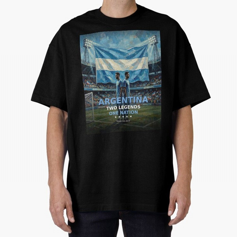 Argentina Two Legends One Nation - World Cup 2026 Soccer Fan Tee Oversized T-Shirt Support the Legends of FIFA World Cup 2026 Group Stage Built around Haaland and Mbappe, Argentina Energy, Football History, Final Match Energy, Crowd Noise and Once