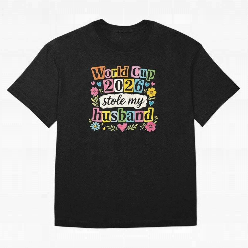 World Cup Stole My Husband Funny World Cup 2026 Meme Soccer Wife Humor Football Widow Joke Oversized T-Shirt Stand with Global Football Passion for FIFA World Cup 2026 USA Canada Mexico, Centered on Haaland, England and Germany, Classic Soccer