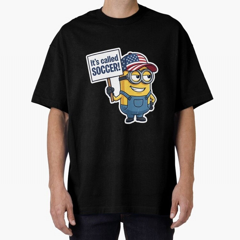 It's Called Soccer! - Funny US Football Meme (Soccer v Football) v1 Oversized T-Shirt Celebrate Rivalries and Pride in Match Day Hype around FIFA World Cup 2026, Cristiano Ronaldo, France and Portugal, Game Day Rituals, Football Legends, Country