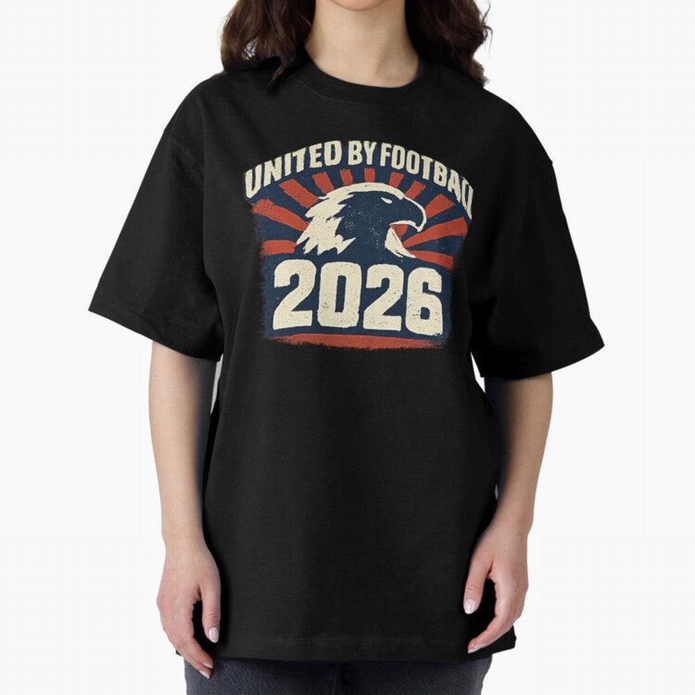 United By Football 2026 Vintage Soccer Fan USA T-Shirt Oversized T-Shirt Join the Global Buzz around FIFA World Cup 2026 Group Stage for Fans of Mbappe and Neymar and France, Bringing Classic Soccer Heritage, Championship Pressure, Fan Loyalty and