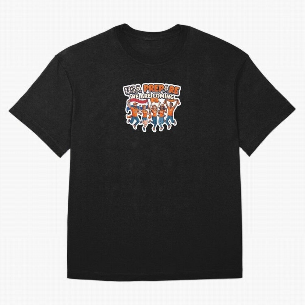 Netherlands Soccer Fans 2026 Sticker We Are Coming Oversized T-Shirt Live the Energy of Match Day Hype around FIFA World Cup 2026 Group Stage, Messi, CR7 and Mbappe, Spain, Champion Mindset, Group Stage Buzz, Knockout Tension and Passionate Fan